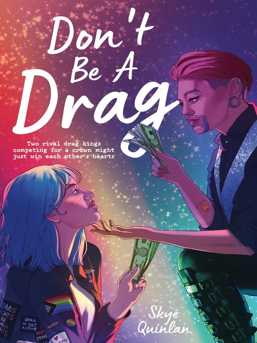 Title details for Don't Be a Drag by Skye Quinlan - Wait list